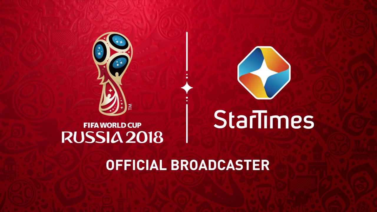 StarTimes launch Video Streaming service for Russia 2018