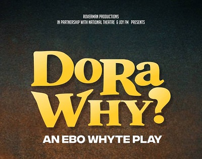 PHOTOS: Uncle Ebo Whyte's 'Dora WHY?' returns this Easter