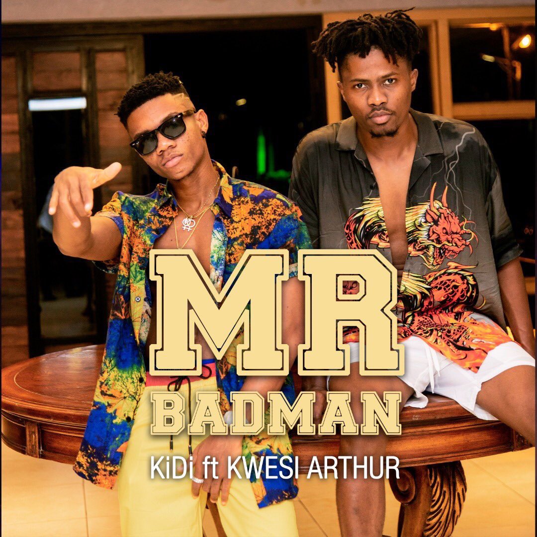 KiDi featuring Kwesi Arthur – Mr Badman