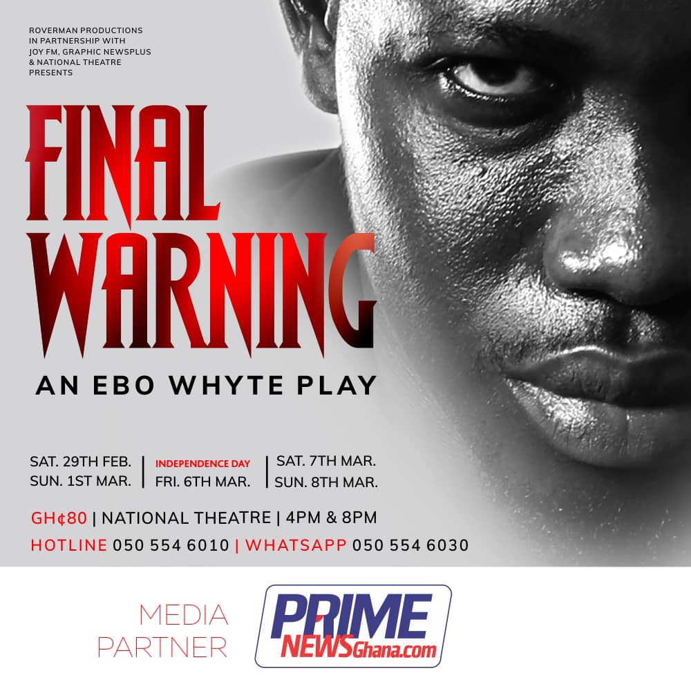Ebo White Play - Final Warning